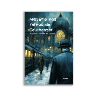 Mistério nas ruínas de Colchester