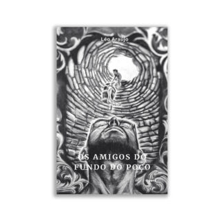Os amigos do fundo do poço