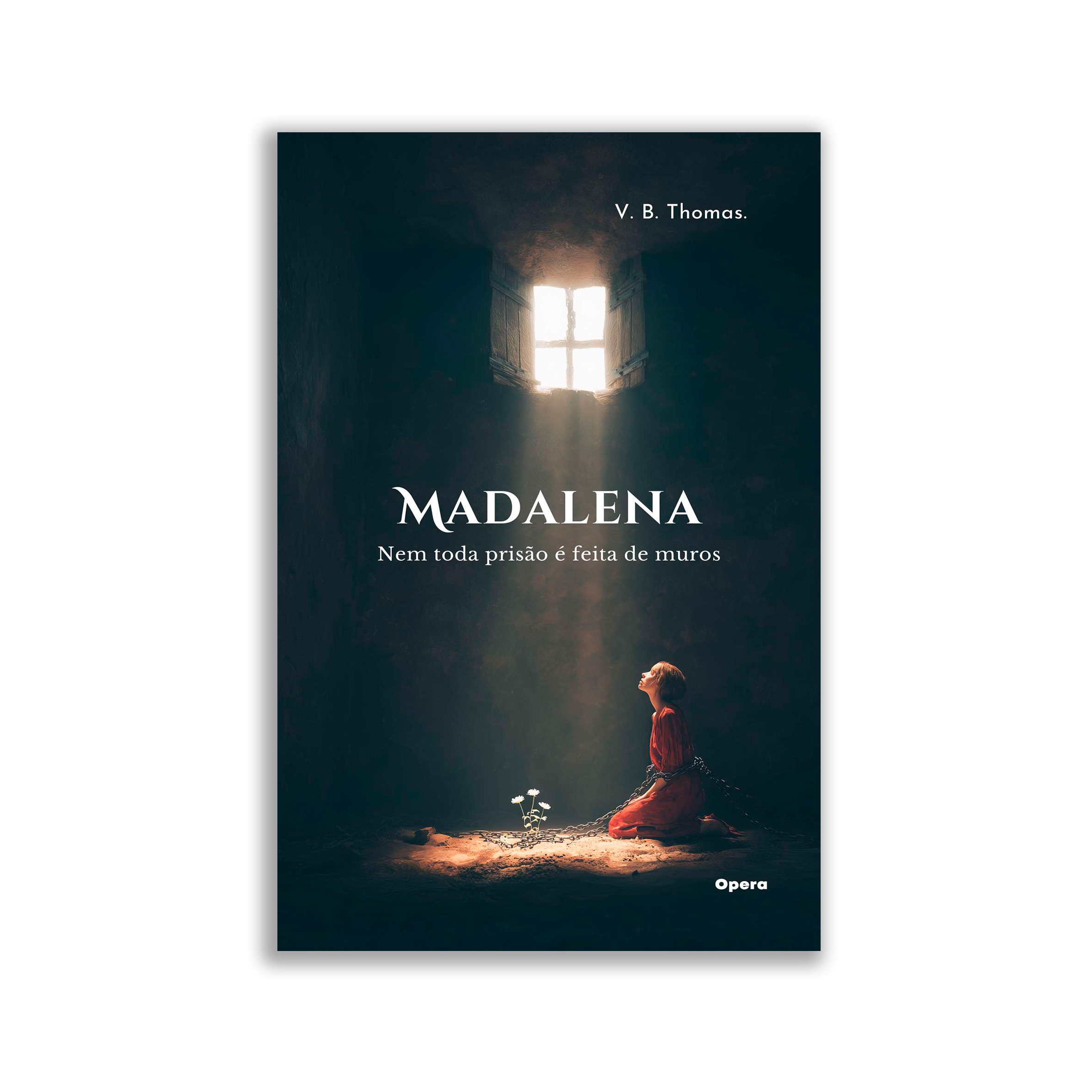 Madalena: nem toda prisão é feita de muros