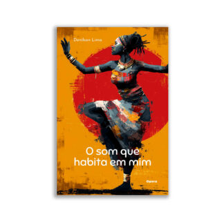 O som que habita em mim