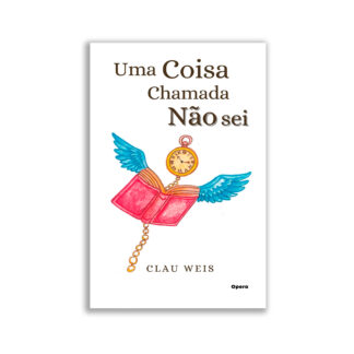 Uma coisa chamada não sei