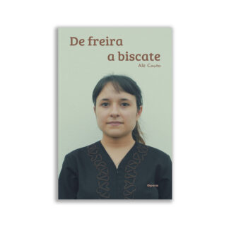 De freira a biscate