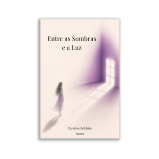Entre as sombras e a luz